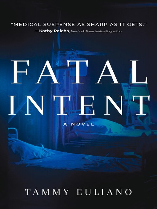 Title details for Fatal Intent by Tammy Euliano - Available